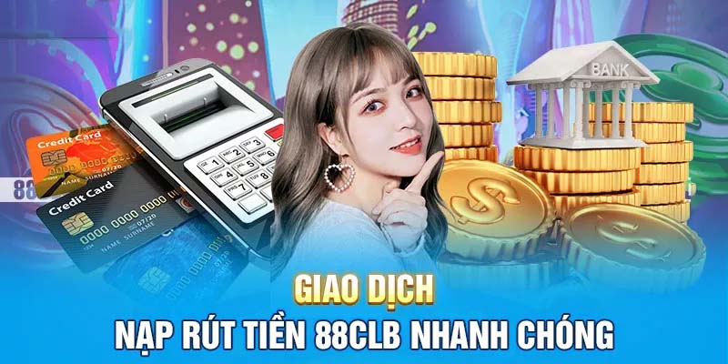 Giới Thiệu Nhà Cái 88CLB - Địa Chỉ Cá Cược Hấp Dẫn Nhất 2024 Thao tác giao dịch nhanh chóng