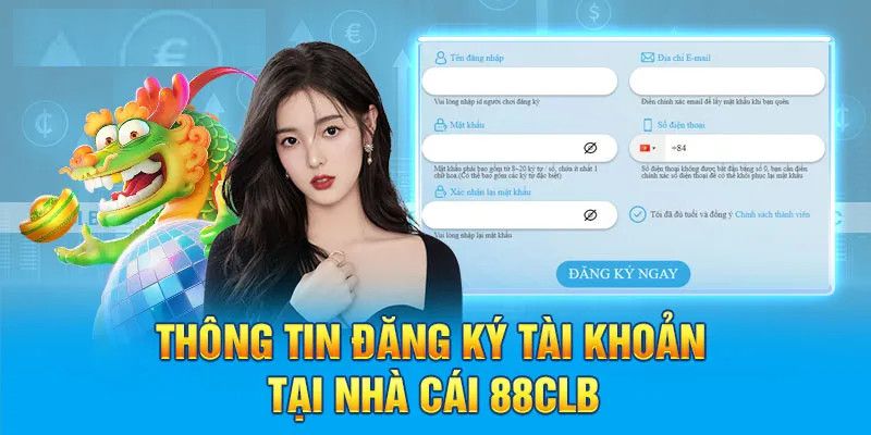 Đăng Ký 88CLB - Trải Nghiệm Hòa Mình Với Siêu Phẩm Cá Cược Hướng dẫn các cách đăng ký 88CLB siêu nhanh